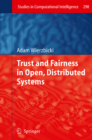 Trust and Fairness in Open, Distributed Systems