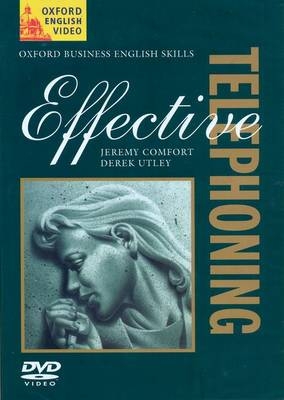 Effective Telephoning - York Associates, Jeremy Comfort, Derek Utley