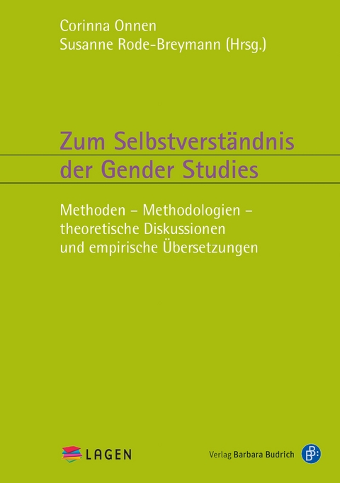 Zum Selbstverst&auml;ndnis der Gender Studies - 