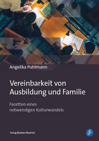 Vereinbarkeit von Ausbildung und Familie