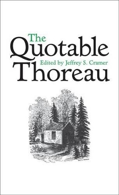 The Quotable Thoreau - Henry David Thoreau