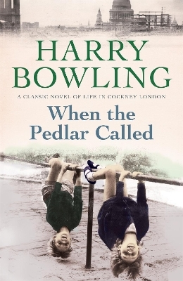 When the Pedlar Called - Harry Bowling