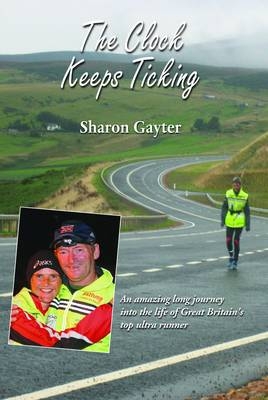 The Clock Keeps Ticking - Sharon Gayter