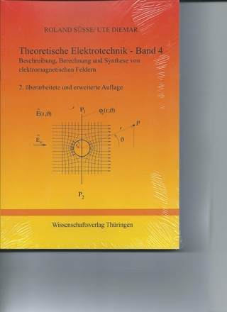 Theoretische Elektrotechnik - Band 4 - 2