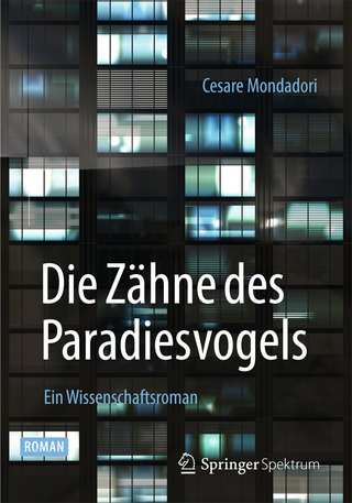 Die Zähne des Paradiesvogels