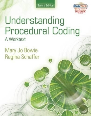 Understanding Procedural Coding - Mary Jo Bowie, Regina Schaffer