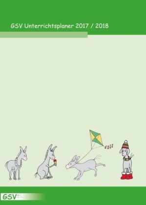 GSV Unterrichtsplaner für Grundschullehrer (DIN A4) 2017/18