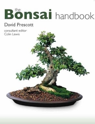 The Bonsai Handbook - David Prescott