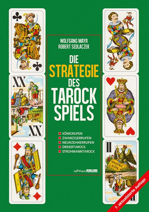 Die Strategie des Tarockspiels - Wolfgang Mayr, Robert Sedlaczek