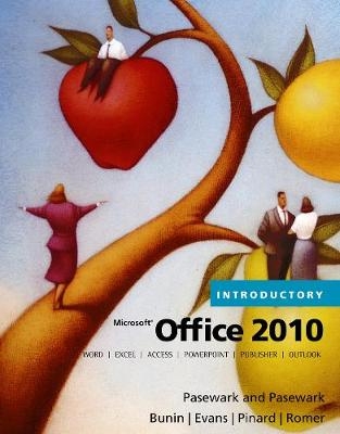 Microsoft® Office 2010, Introductory