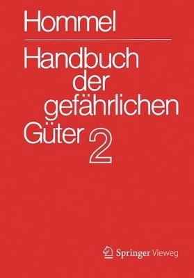 Handbuch der gefährlichen Güter. Band 2: Merkblätter 415 – 802