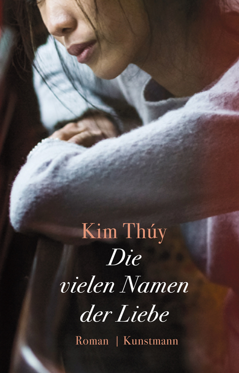 Die vielen Namen der Liebe - Kim Th&uacute;y