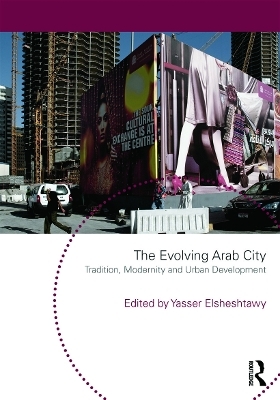 The Evolving Arab City - 