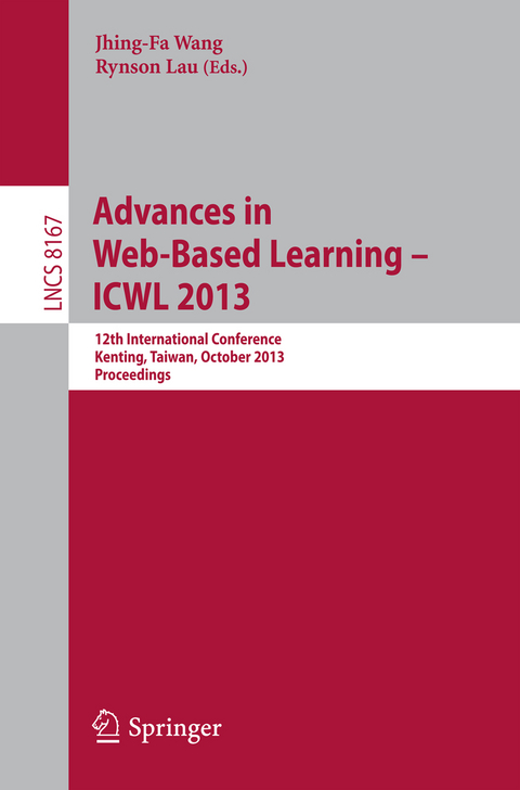 Advances in Web-Based Learning -- ICWL 2013 - 