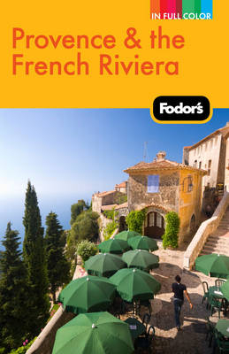 Fodor's Provence & the French Riviera