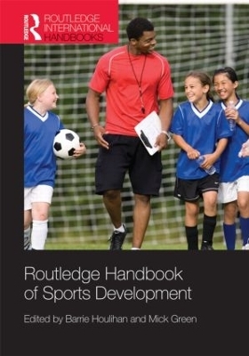 Routledge Handbook of Sports Development - 
