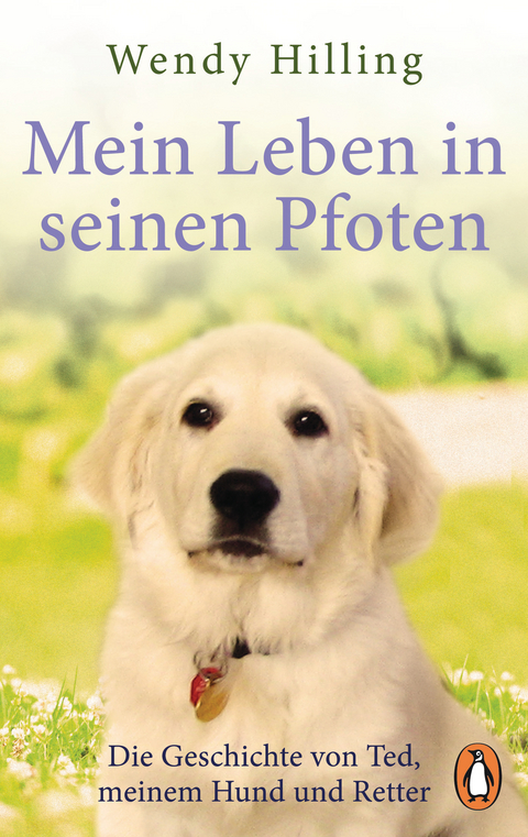 Mein Leben in seinen Pfoten - Wendy Hilling