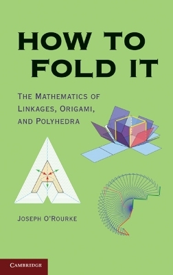How to Fold It - Joseph O’Rourke