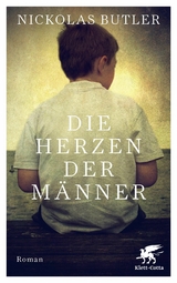 Die Herzen der Männer - Nickolas Butler