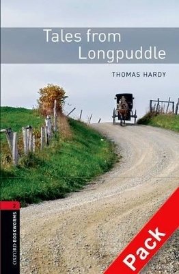 Oxford Bookworms Library: Level 2:: Tales from Longpuddle audio CD pack