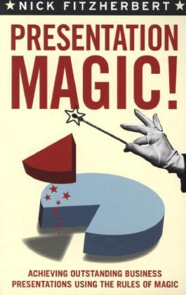 Presentation Magic! - Nick Fitzherbert