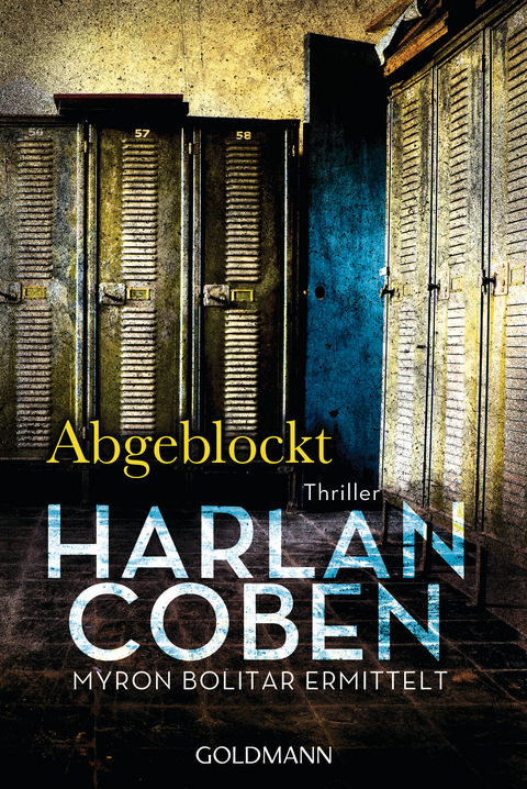 Abgeblockt - Myron Bolitar ermittelt - Harlan Coben