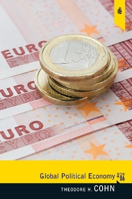 Global Political Economy - Theodore H. Cohn