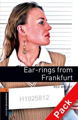 Oxford Bookworms Library: Level 2:: Ear-rings from Frankfurt audio CD pack