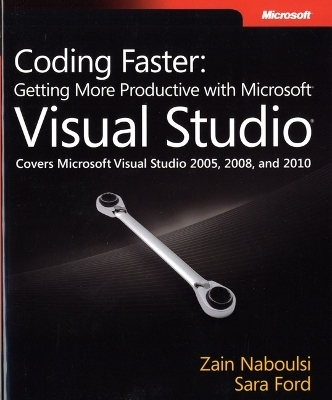Coding Faster - Sara Ford, Zain Naboulsi