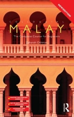 Colloquial Malay - Zaharah Othman