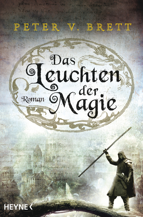Das Leuchten der Magie - Peter V. Brett