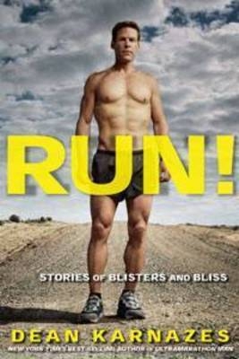 Run! - Dean Karnazes