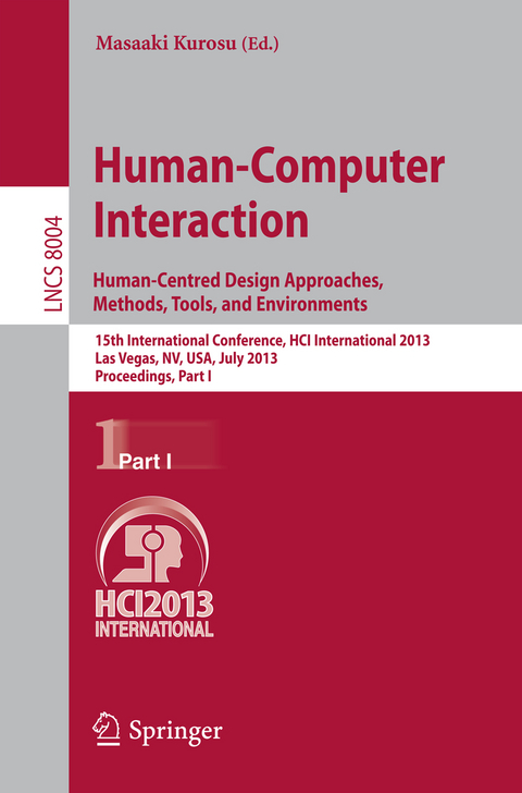 Human-Computer Interaction: Human-Centred Design Approaches, Methods, Tools and Environments - 