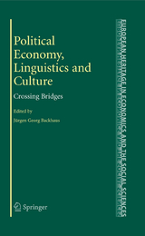 Political Economy, Linguistics and Culture - 