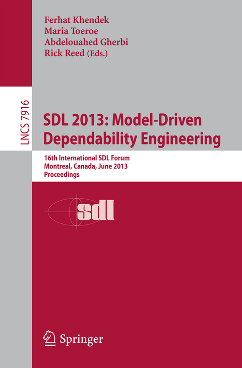 SDL 2013: Model Driven Dependability Engineering - 
