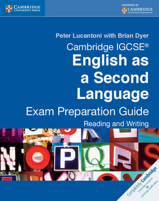 Cambridge IGCSE English as a Second Language Exam Preparation Guide - Peter Lucantoni