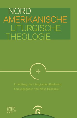 Nordamerikanische Liturgische Theologie