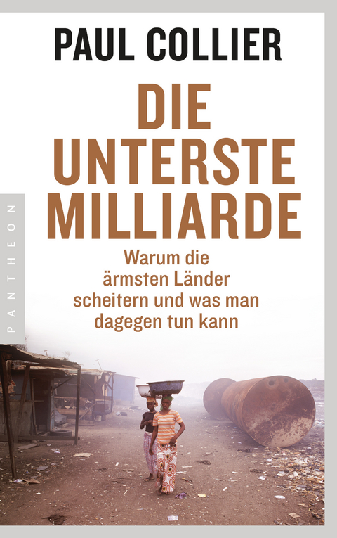 Die unterste Milliarde - Paul Collier