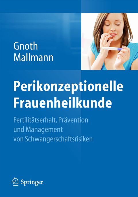 Perikonzeptionelle Frauenheilkunde - 