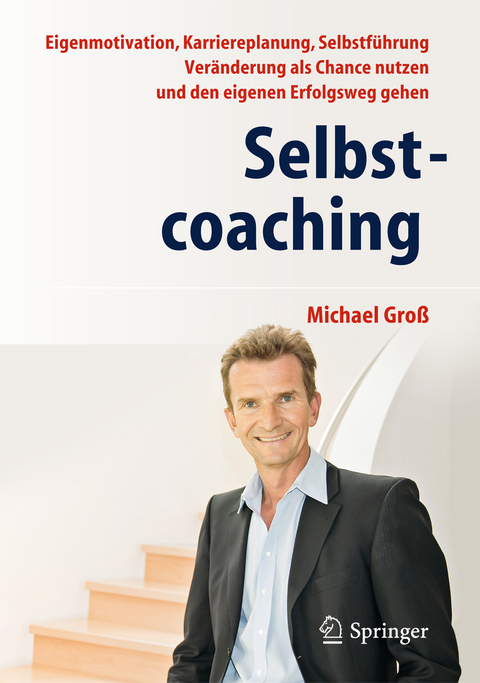 Selbstcoaching - Michael Gro&szlig;