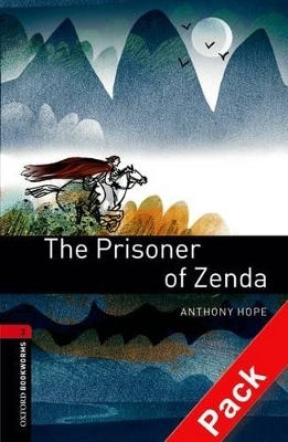 Oxford Bookworms Library Level 3 The Prisoner of Zenda