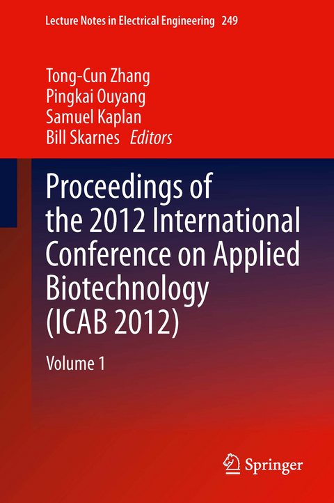 Proceedings of the 2012 International Conference on Applied Biotechnology (ICAB 2012) - 