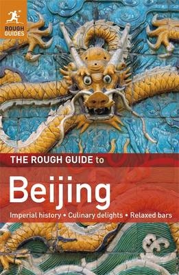 The Rough Guide to Beijing