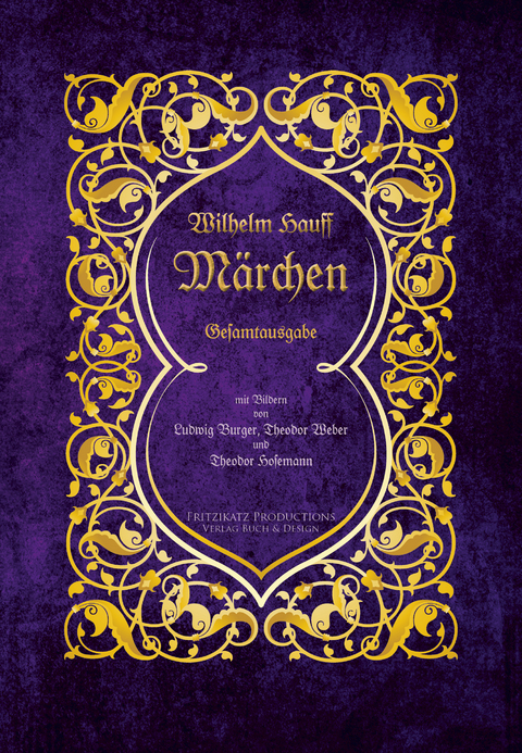 Hauffs M&auml;rchen - Wilhelm Hauff