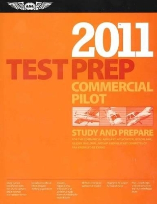 2011 Test Prep Commercial Pilot - 