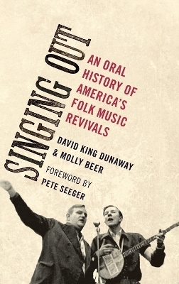 Singing Out - David King Dunaway, Molly Beer