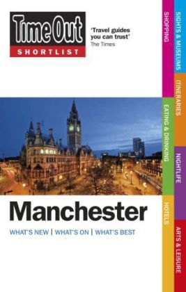 Time Out Shortlist Manchester 2nd edition