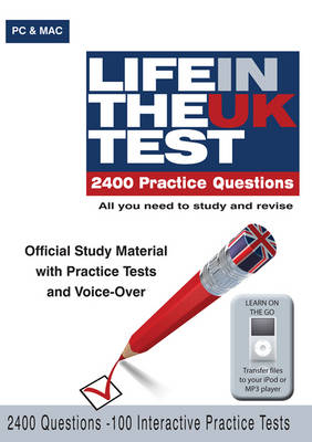 Life in the UK Test: 2,400 Revision Questions - 
