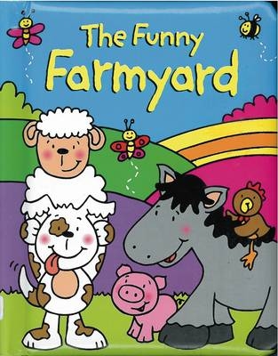 The Funny Farmyard