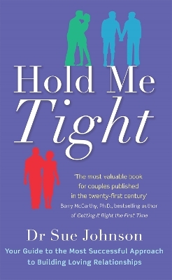 Hold Me Tight - Dr Sue Johnson